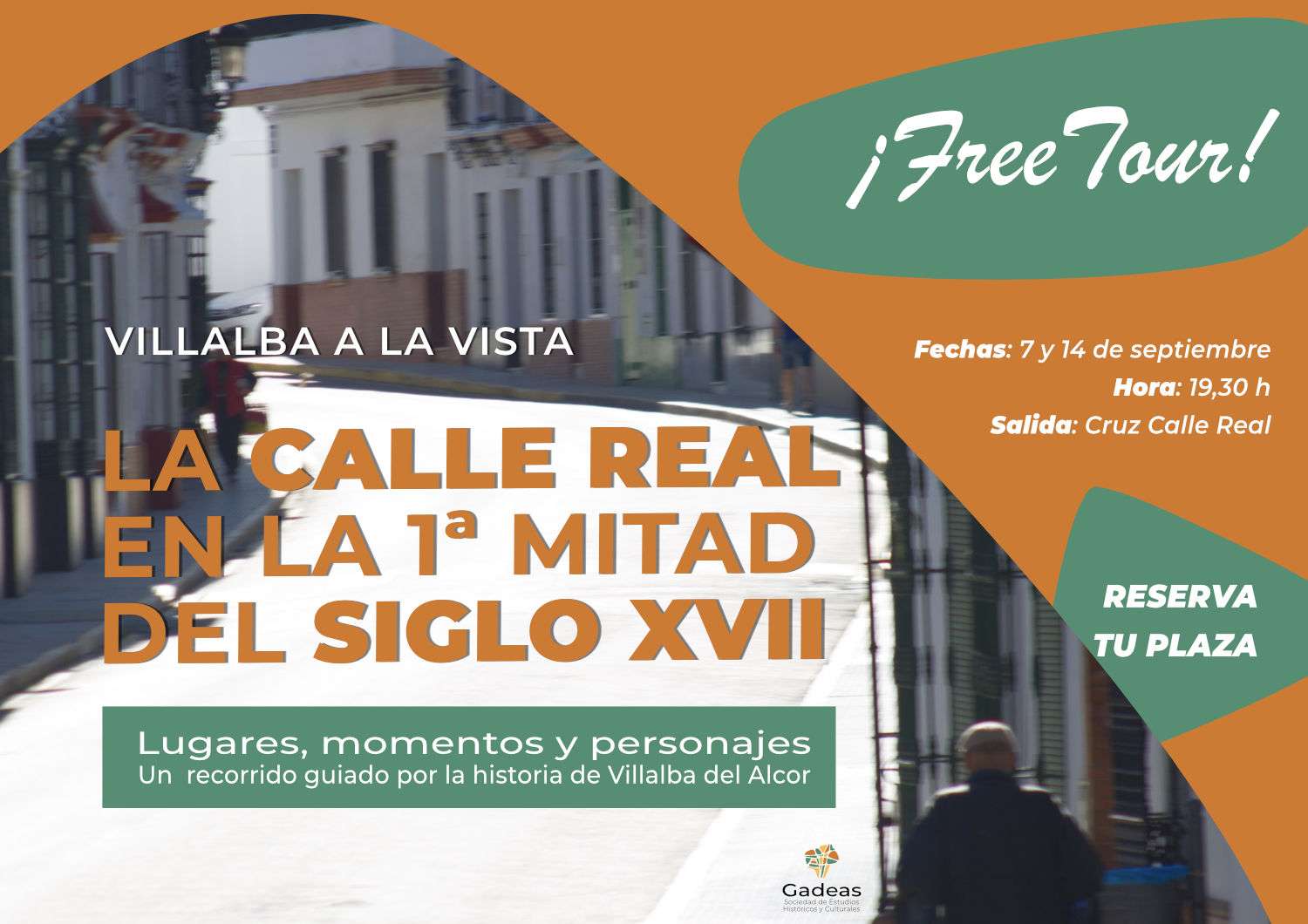 La calle Real en la 1ª mitad del siglo XVII
